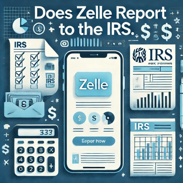 Does Zelle Report to the IRS